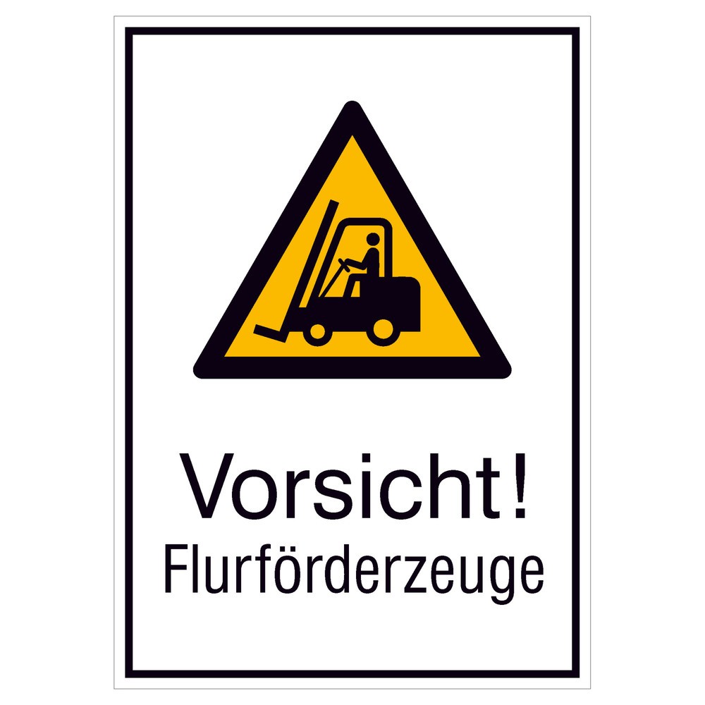 "Vorsicht! Flurförderzeuge", HxB 185 x 131 mm, Folie